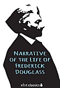 Narrative of the Life of Frederick Douglas Frederick Douglas Author