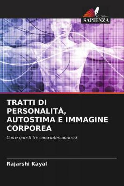 TRATTI DI PERSONALITÀ, AUTOSTIMA E IMMAGINE CORPOREA