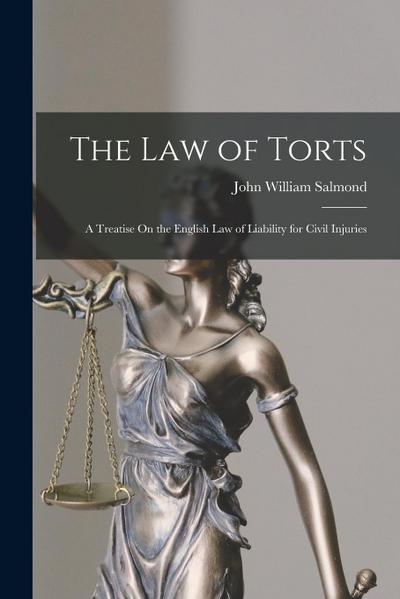 The Law of Torts