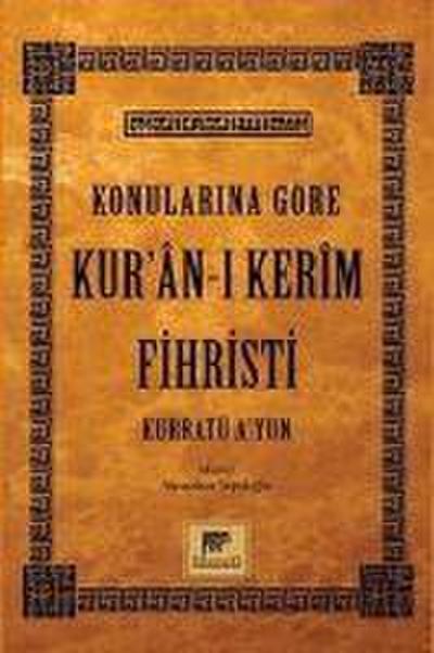 Konularina Göre Kuran-i Kerim Fihristi