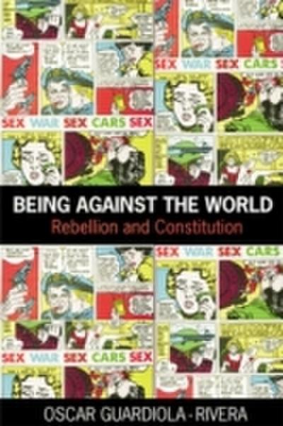 Being Against the World