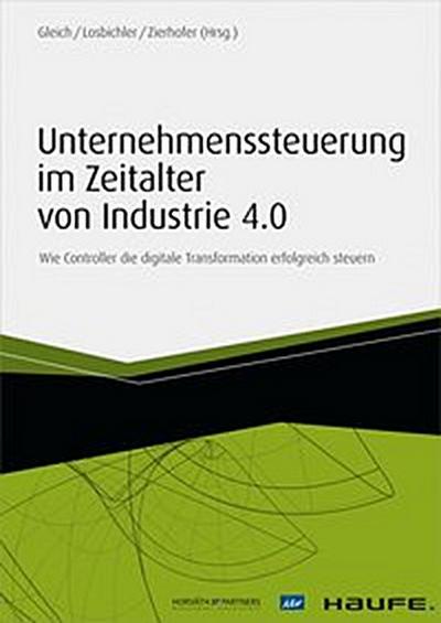 Unternehmenssteuerung im Zeitalter von Industrie 4.0