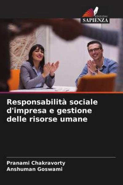 Responsabilità sociale d’impresa e gestione delle risorse umane