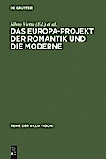 Das Europa-Projekt der Romantik und die Moderne