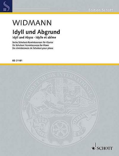 Idyll und Abgrund: Sechs Schubert-Reminiszenzen für Klavier. Klavier. (Edition Schott)
