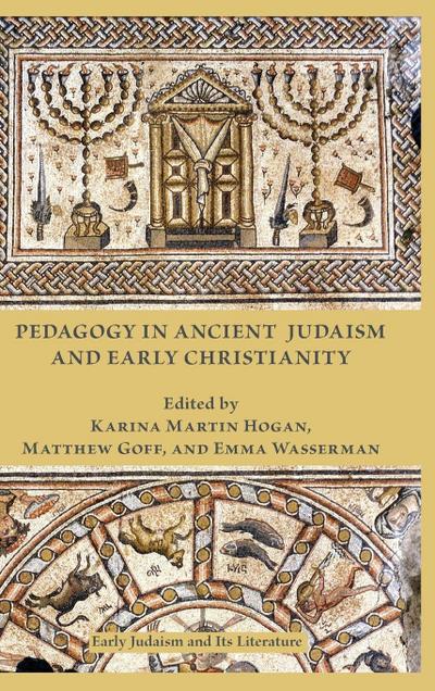 Pedagogy in Ancient Judaism and Early Christianity