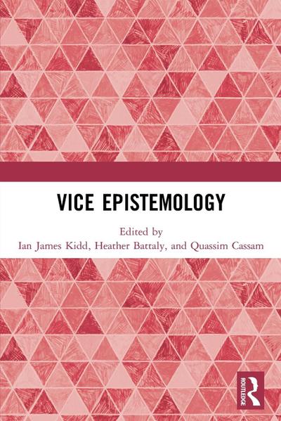 Vice Epistemology
