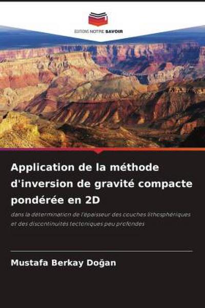 Application de la méthode d’inversion de gravité compacte pondérée en 2D