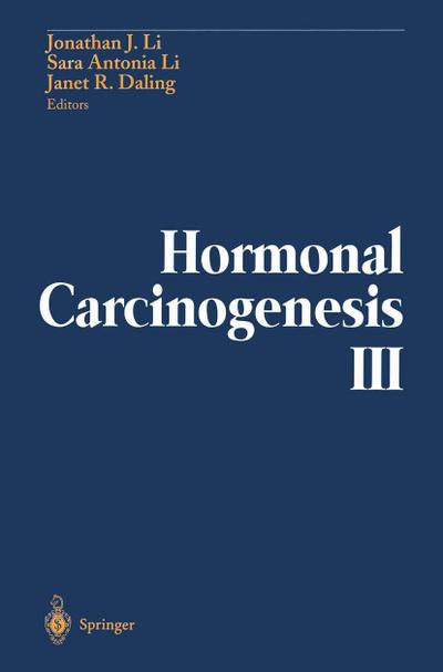 Hormonal Carcinogenesis III