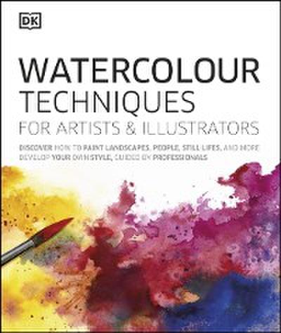Watercolour Techniques for Artists and Illustrators