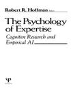 The Psychology of Expertise