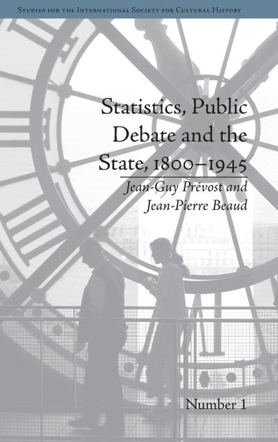 Statistics, Public Debate and the State, 1800-1945