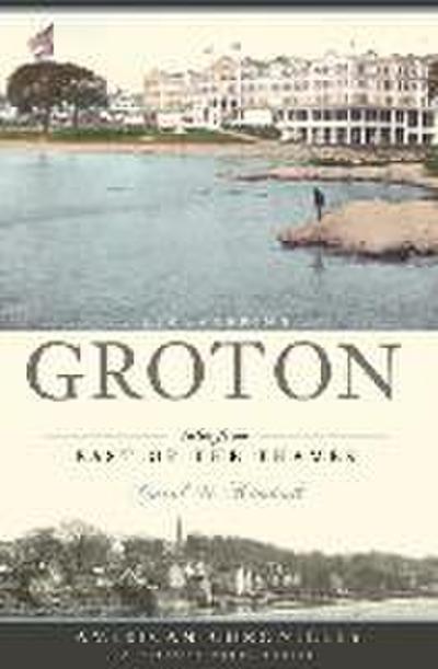 Remembering Groton