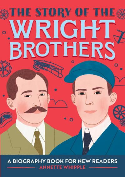 The Story of the Wright Brothers