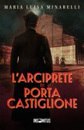 L’arciprete di Porta Castiglione