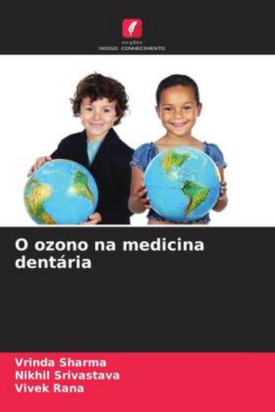 O ozono na medicina dentária