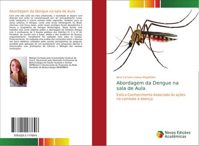 Abordagem da Dengue na sala de Aula - Ilana Carneiro Lisboa Magalhães