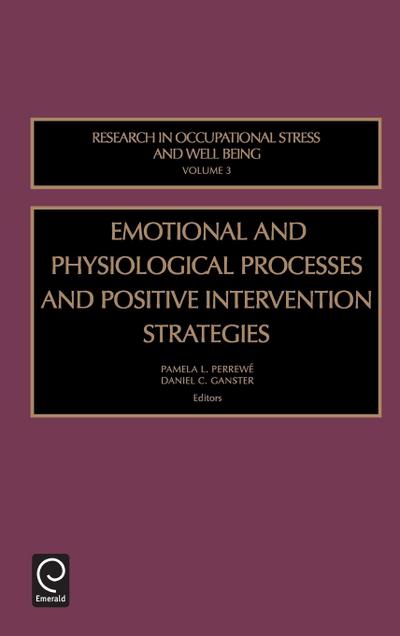Emotional and Physiological Processes and Positive Intervention Strategies