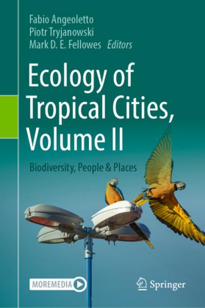 Ecology of Tropical Cities, Volume II