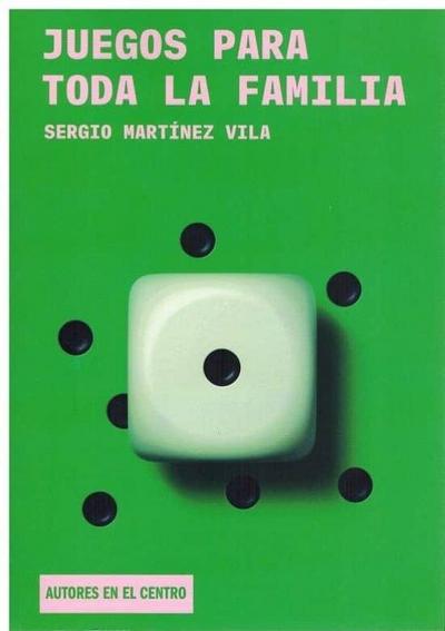 JUEGOS PARA TODA LA FAMILIA