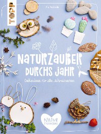 Naturzauber durchs Jahr