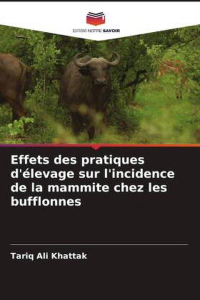 Effets des pratiques d’élevage sur l’incidence de la mammite chez les bufflonnes