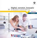 Digital, vernetzt, innovativ