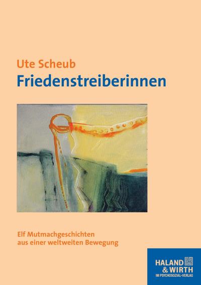 Friedenstreiberinnen