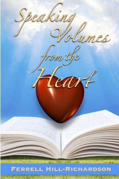 Speaking Volumes from the Heart