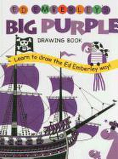 Ed Emberley’s Big Purple Drawing Book