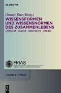 Wissensformen und Wissensnormen des ZusammenLebens