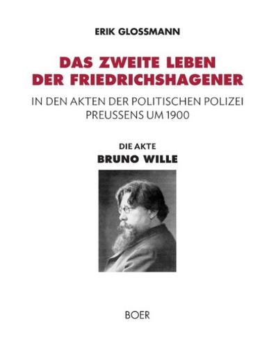 Die Akte ’Bruno Wille’