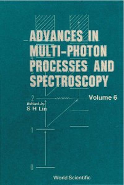 ADV IN MULTI-PHOTON PROCESS...(V6)