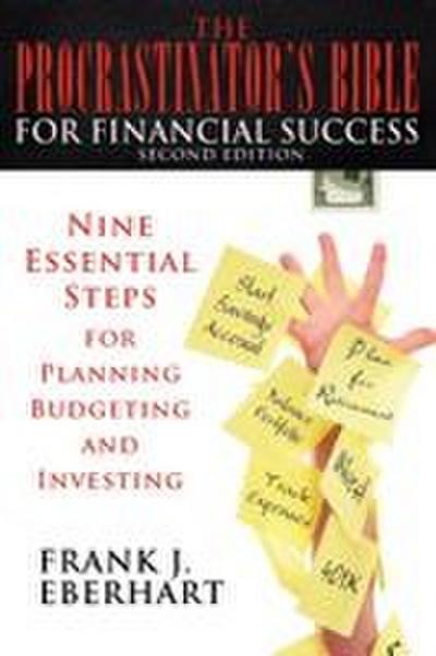 The Procrastinator’s Bible for Financial Success