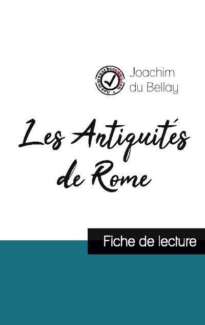 Les Antiquités de Rome de Joachim du Bellay (fiche de lecture et analyse complète de l’oeuvre)