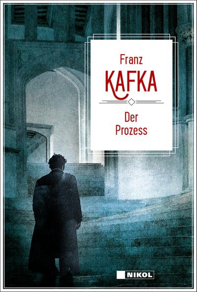 Franz Kafka: Der Prozess