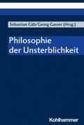 Philosophie der Unsterblichkeit
