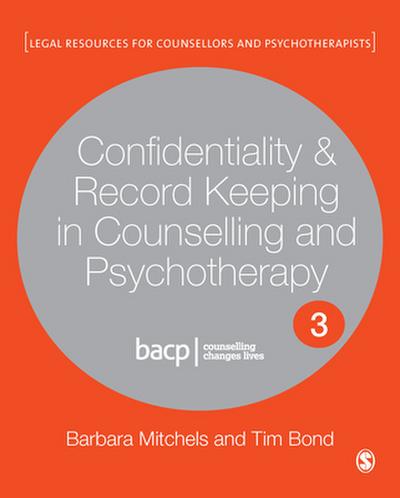 Confidentiality & Record Keeping in Counselling & Psychotherapy