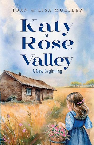 Katy of Rose Valley