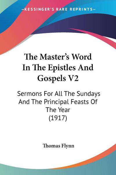 The Master’s Word In The Epistles And Gospels V2