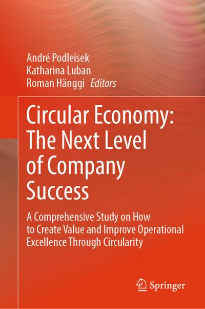 Circular Economy: The Next Level of Company Success