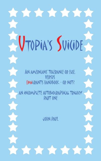Utopia’s Suicide