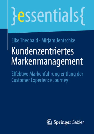 Kundenzentriertes Markenmanagement