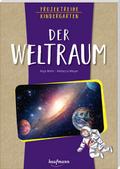 Projektreihe Kindergarten - Der Weltraum von Anja Mohr | Taschenbuch