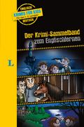 Langenscheidt Krimis für Kids - Der Krimi-Sammelband zum Englischlernen