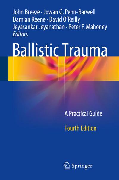 Ballistic Trauma