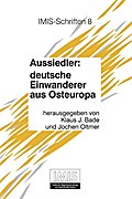 Aussiedler: deutsche Einwanderer aus Osteuropa