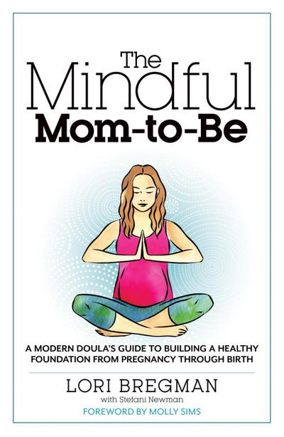 The Mindful Mom-to-Be