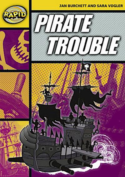 Rapid Reading: Pirate Trouble (Stage 4, Level 4a)