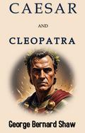 Caesar and Cleopatra
